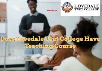 Does Lovedale Tvet College Have Teaching Course