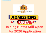 Is King Hintsa Still Open For 2026 Application