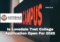 Is Lovedale Tvet College Application Open For 2025