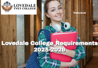 Lovedale College Requirements 2025-2026