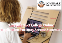 Lovedale Tvet College Online Application For 2025 Second Semester.