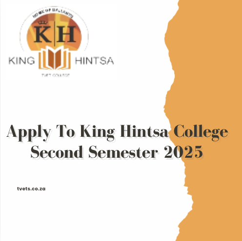 Apply To King Hintsa College Second Semester 2025