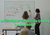 Does Higher Certificate Qualify for Teaching?