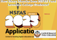 How Many Months Does NSFAS Fund Lovedale College Students?