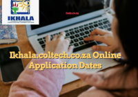 Ikhala.coltech.co.za Online Application Dates