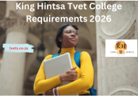 King Hintsa Tvet College Requirements 2026