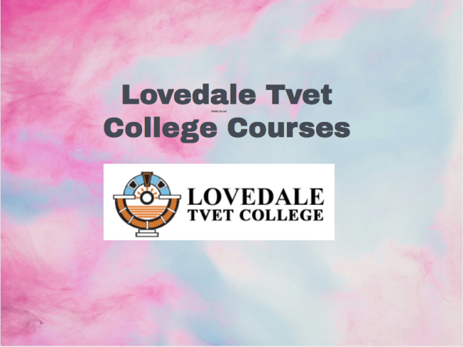 lovedale Tvet college courses