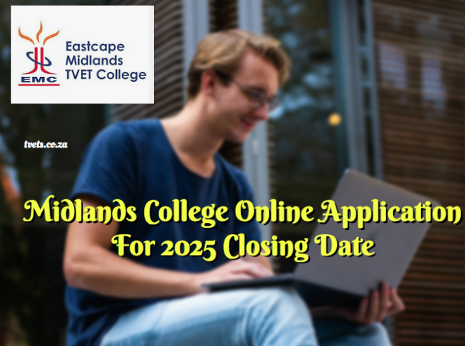 Midlands College Online Application For 2025 Closing Date