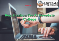 Registration Fee At Lovedale College