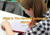 What Is The Hardest Subject in Matric