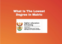 What Is The Lowest Degree In Matric