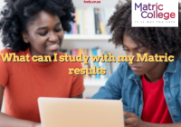 What can I study with my Matric results