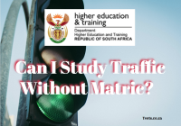 Can I Study Traffic Without Matric?