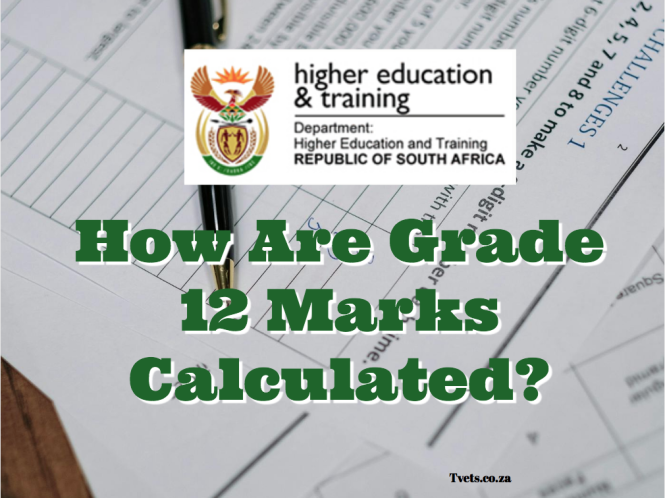 How Are Grade 12 Marks Calculated?