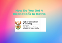 How Do You Get 4 Distinctions In Matric