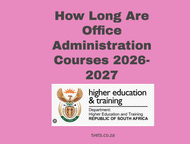 How Long Are Office Administration Courses 2026-2027