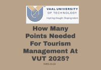 How Many Points Needed For Tourism Management At VUT 2025?