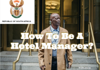 How To Be A Hotel Manager?