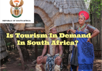 Is Tourism In Demand In South Africa?