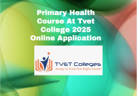 Primary Health Course At Tvet College 2025 Online Application