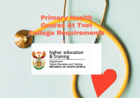 Primary Health Course At Tvet College Requirements