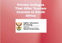 Private Colleges That Offer Tourism Courses In South Africa