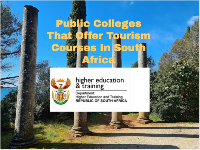 Public Colleges That Offer Tourism Courses In South Africa