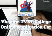 Vhembe TVET College Online Application For 2025