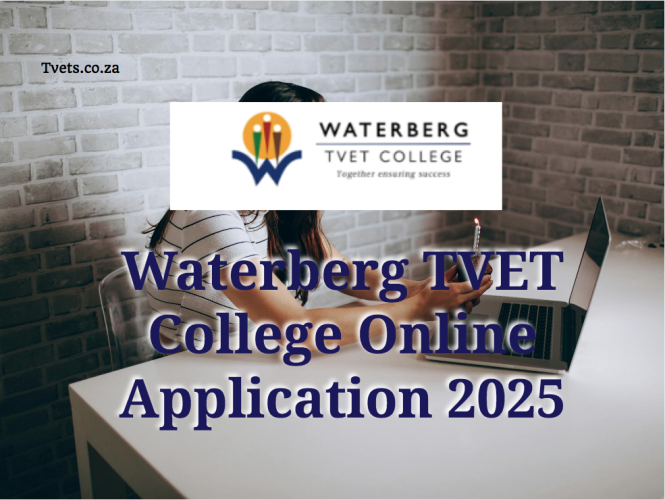 Waterberg TVET College Online Application 2025