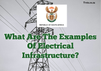 What Are The Examples Of Electrical Infrastructure?