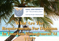 What Are The Requirements For Diploma In Tourism Management At VUT?