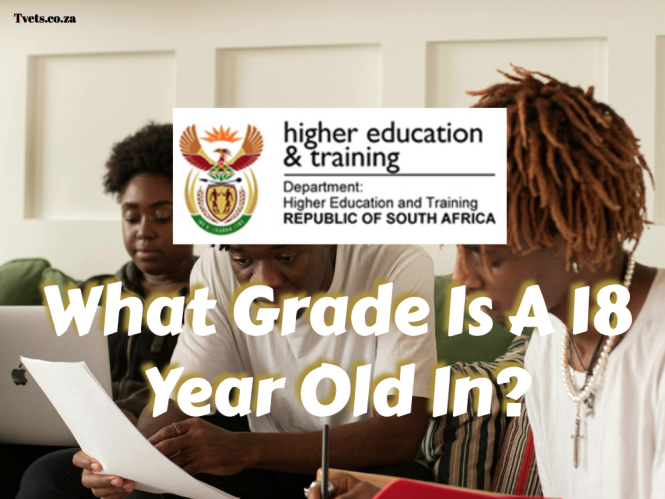 What Grade Is A 18 Year Old In?