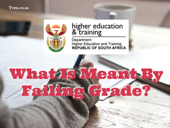 What Is Meant By Failing Grade?