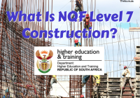 What Is NQF Level 7 Construction?