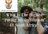 What Is The Highest Paying Job In Tourism In South Africa?