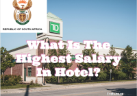 What Is The Highest Salary In Hotel? 