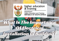 What Is The Importance Of Electrical Installation In Building?