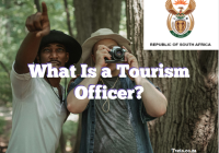 What Is a Tourism Officer?