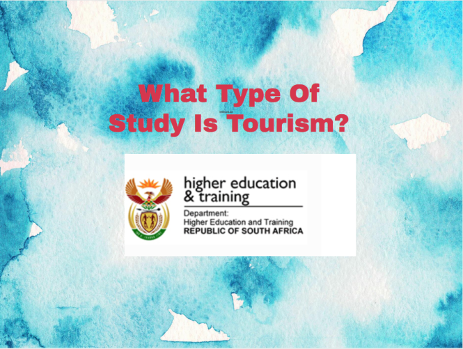 What Type Of Study Is Tourism?