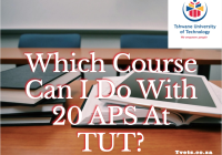 Which Course Can I Do With 20 APS At TUT?