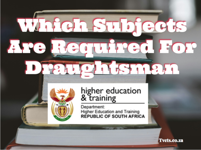 Which Subjects Are Required For Draughtsman