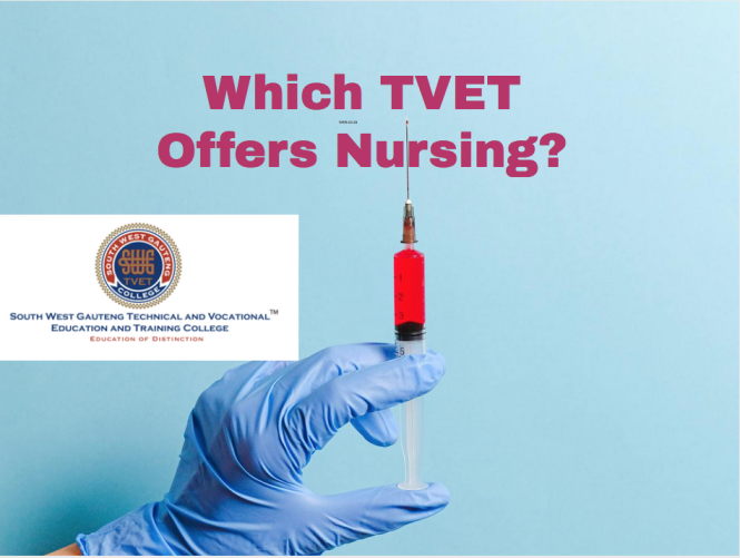 Which TVET Offers Nursing?