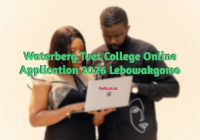 Waterberg Tvet College Online Application 2026 Lebowakgomo