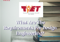 What Are The Requirements For Design Engineering?